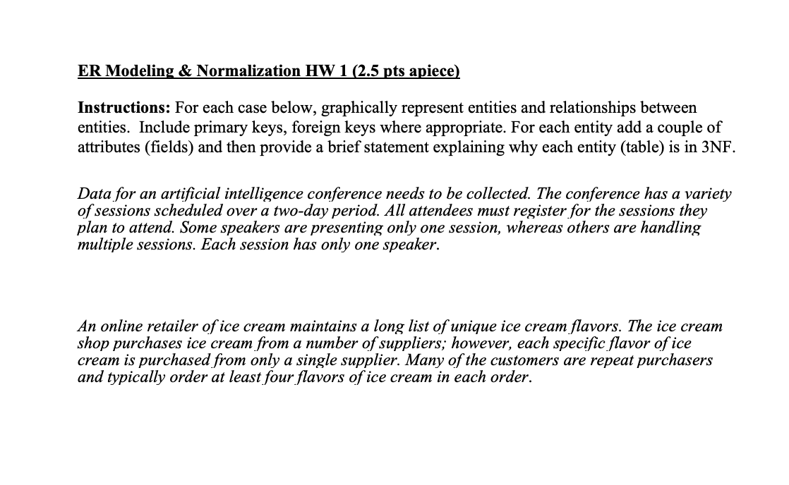 ER Modeling & Normalization HW 1 (2.5 pts apiece)