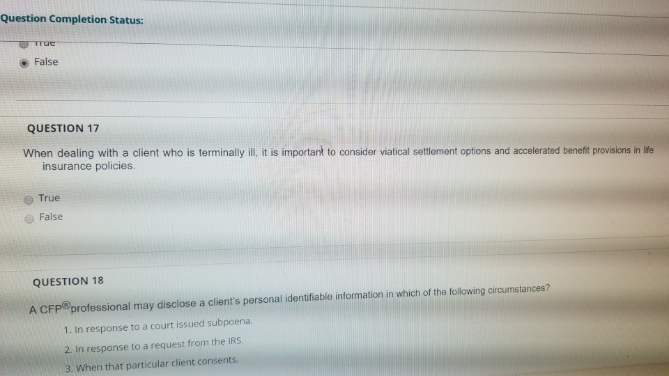 Question Completion Status: True False QUESTION