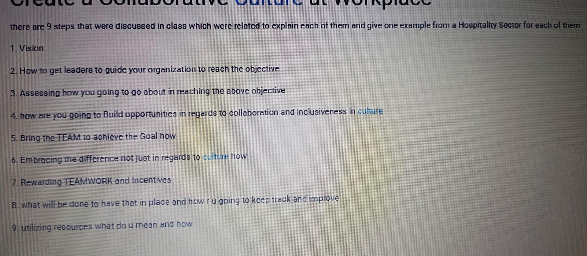 there are 9 steps that were discussed in class