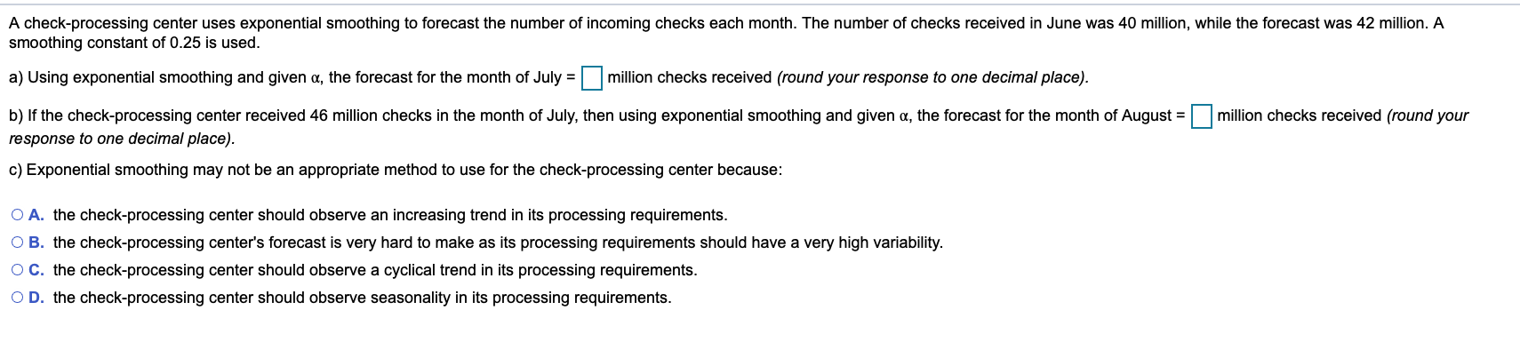 A check-processing center uses exponential