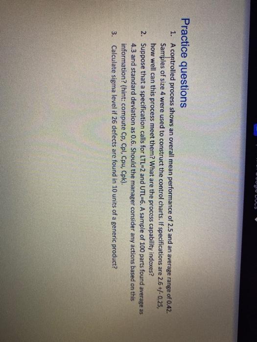 Practice questions 1. A controlled process shows