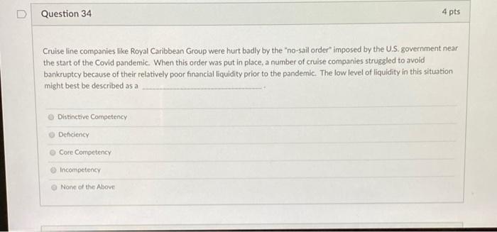 Question 34 4 pts Cruise line companies like