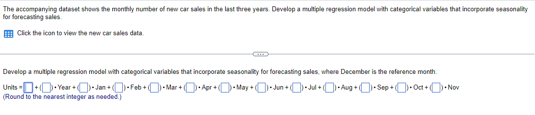The accompanying dataset shows the monthly number