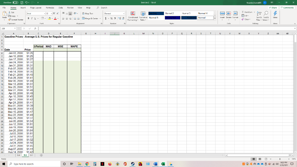 For the data in the Excel file Gasoline Prices,