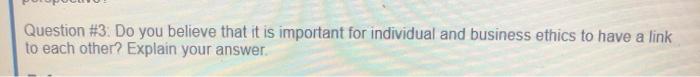 Question #3: Do you believe that it is important