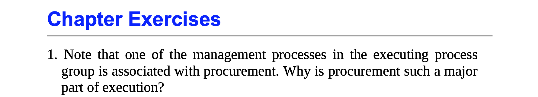 Chapter Exercises 1. Note that one of the