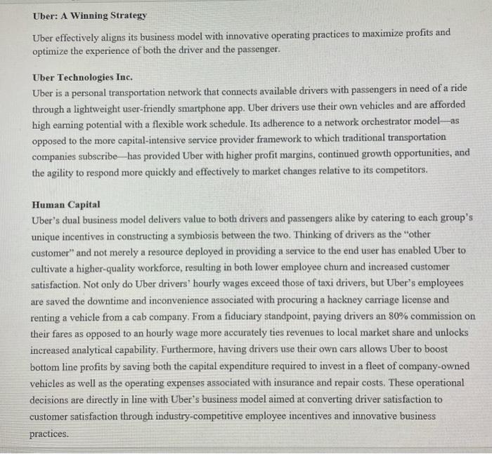 Uber: A Winning Strategy Uber effectively aligns