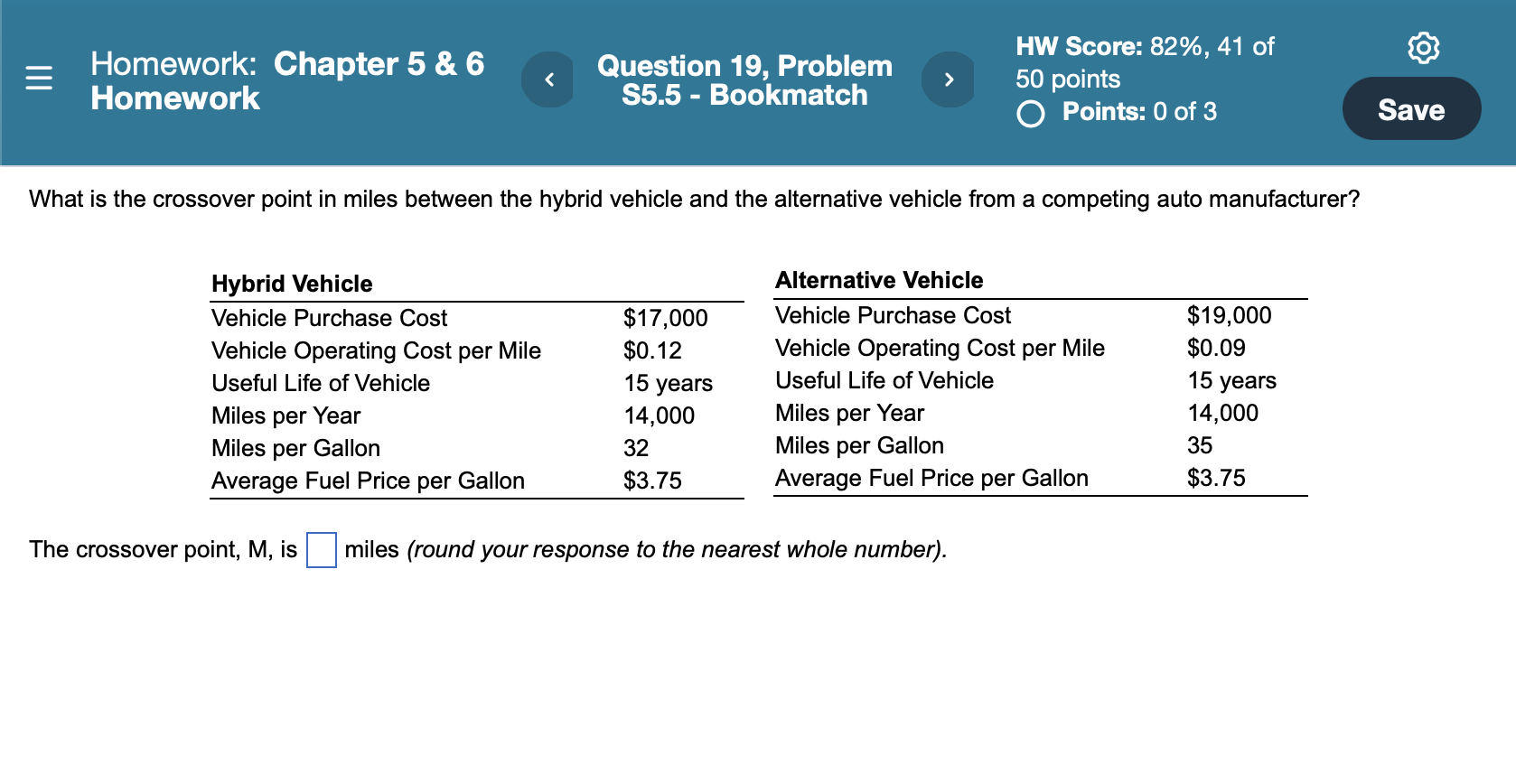= Homework: Chapter 5 & 6 Homework Question 19,