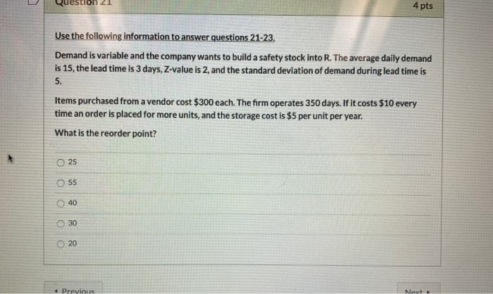 Question 2 4 pts Use the following information to