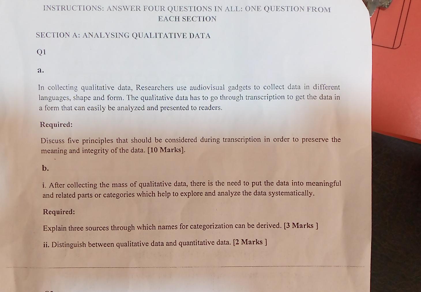 INSTRUCTIONS: ANSWER FOUR QUESTIONS IN ALL: ONE