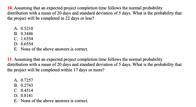 10. Assuming that an expected project completion