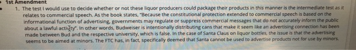 . 1st Amendment 1. The test I would use to decide