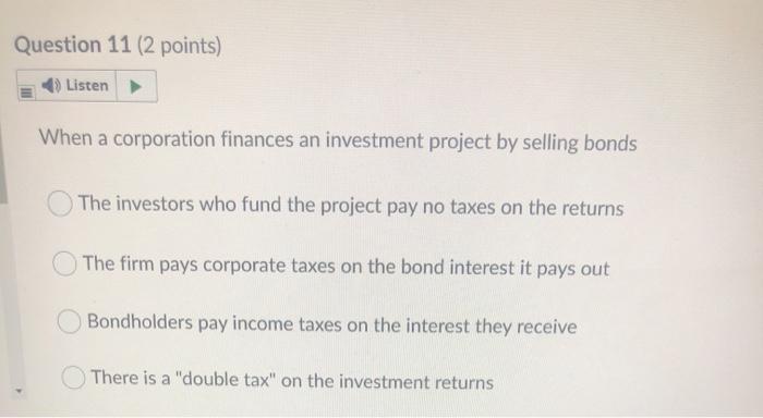 Question 9 (2 points) Listen > Which statement