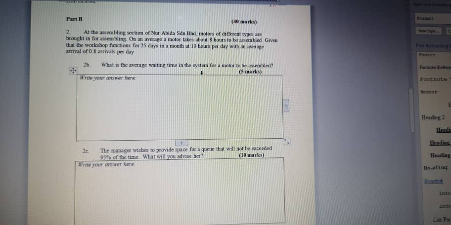 OLIVER Part B (10 marks) 2 At the assembling