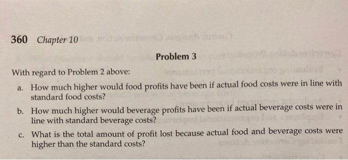 Problem 3: With regards to Problem 2 a. How much