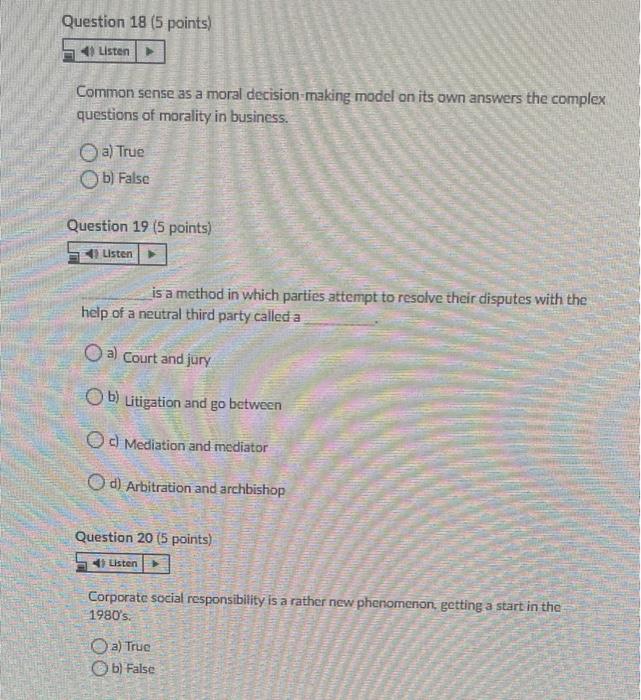 Question 18 (5 points) Listen Common sense as a