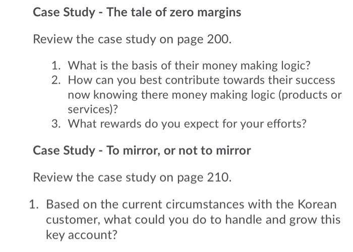 Case Study - The tale of zero margins Review the