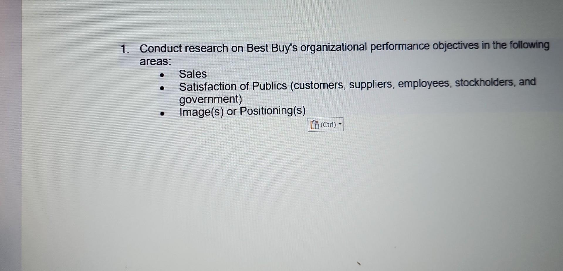 1. Conduct research on Best Buy's organizational