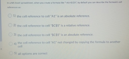 In a MS Excel spreadsheet, when you create a