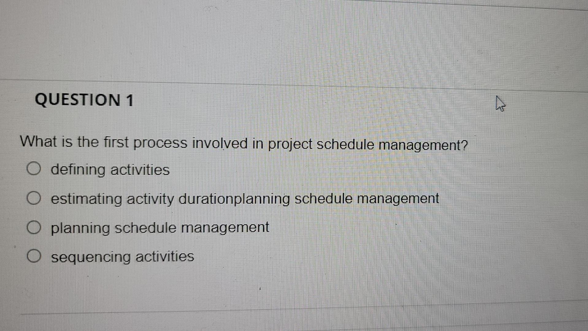 QUESTION 1 What is the first process involved in