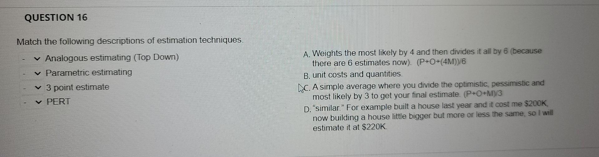 QUESTION 1 What is the first process involved in