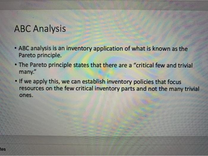 ABC Analysis ABC analysis is an inventory