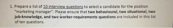 1. Prepare a list of 10 interview questions to