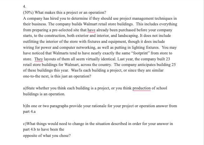 4. (50%) What makes this a project or an