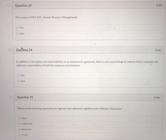 D Question 23 2 pts This course is MGT 429 -