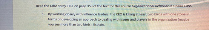 Read the Case Study 14-1 on page 353 of the text