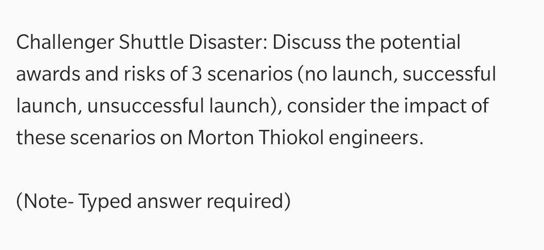 Challenger Shuttle Disaster: Discuss the