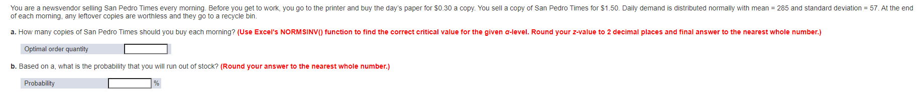 You are a newsvendor selling San Pedro Times