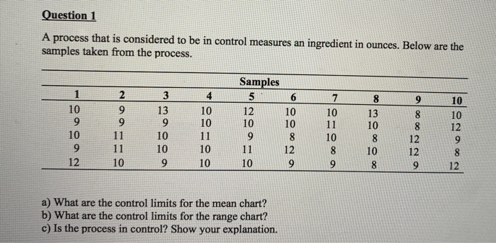 Question 1 A process that is considered to be in