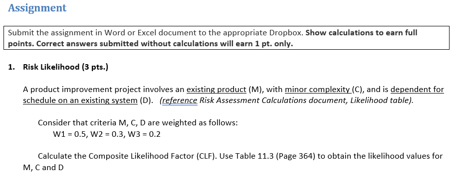Assignment Submit the assignment in Word or Excel