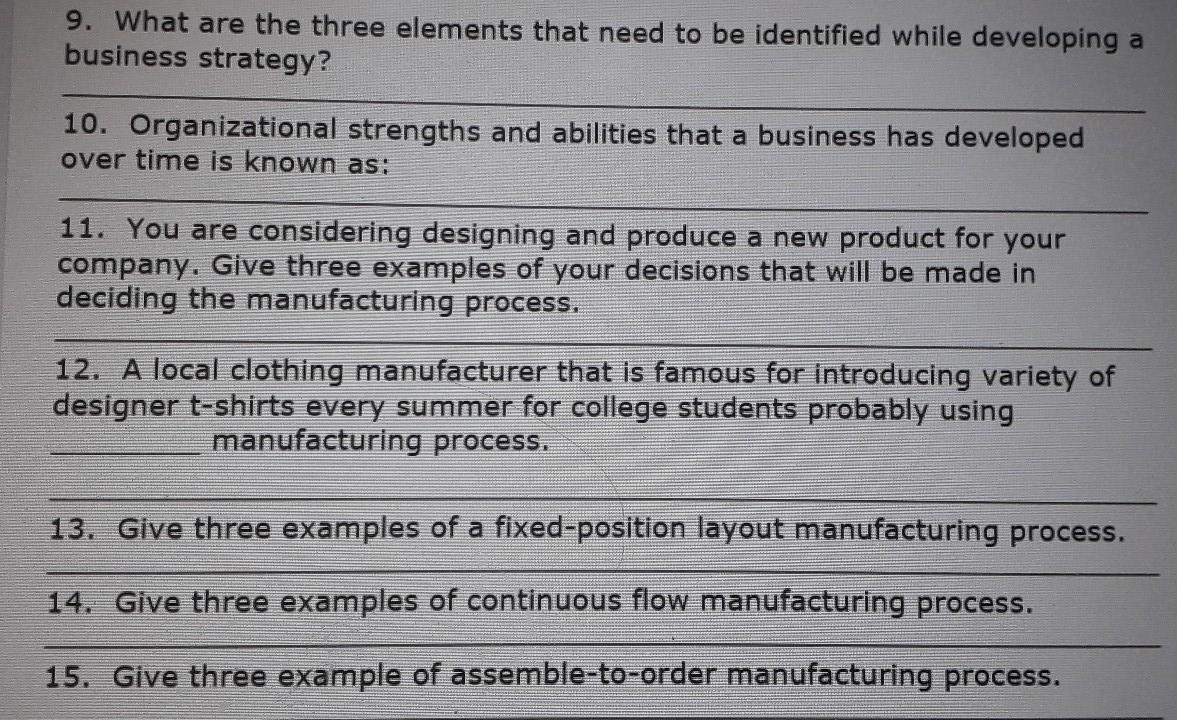 9. What are the three elements that need to be