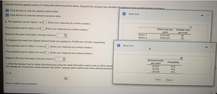 Consider the two capacity options for Artec