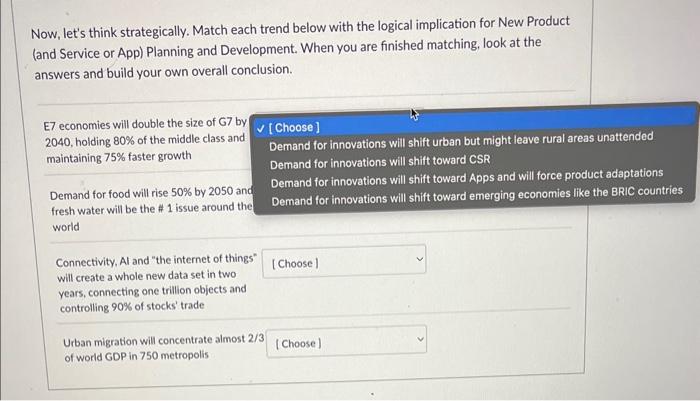 Now, let's think strategically. Match each trend
