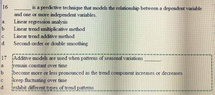 16 a is a predictive technique that models the
