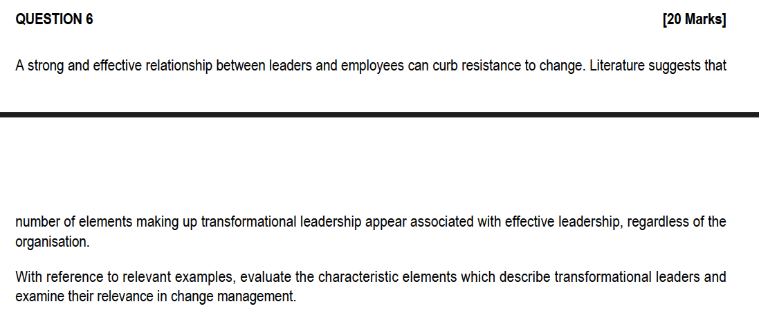 QUESTION 6 [20 Marks] A strong and effective