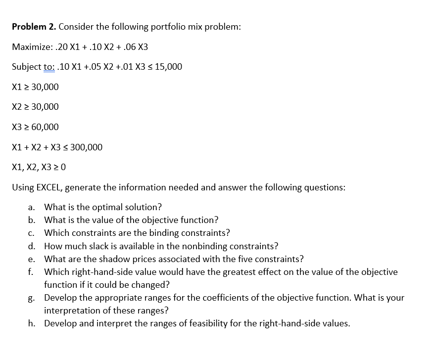 Problem 2. Consider the following portfolio mix