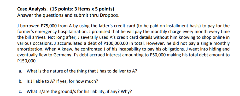 Case Analysis. (15 points: 3 items x 5 points)