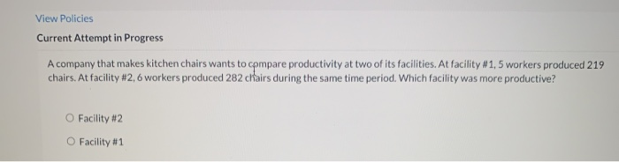 View Policies Current Attempt in Progress A