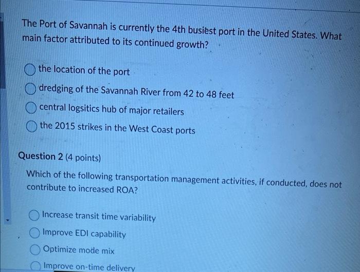The Port of Savannah is currently the 4th busiest