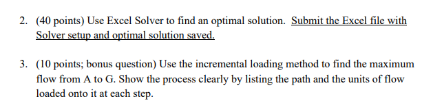 Questions: The network below shows an irrigation