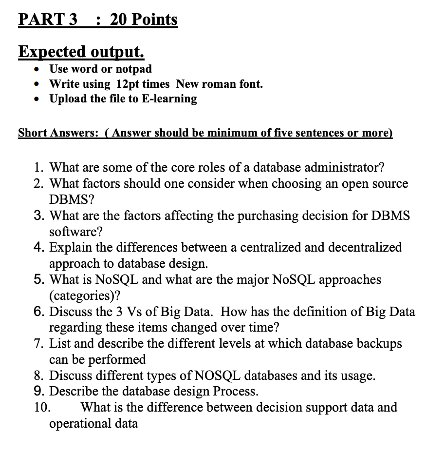 PART 3 : 20 Points Expected output. Use word or