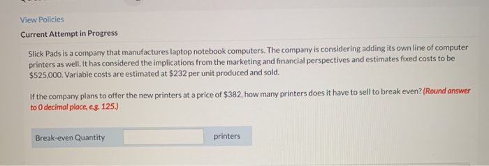 View Policies Current Attempt in Progress Slick