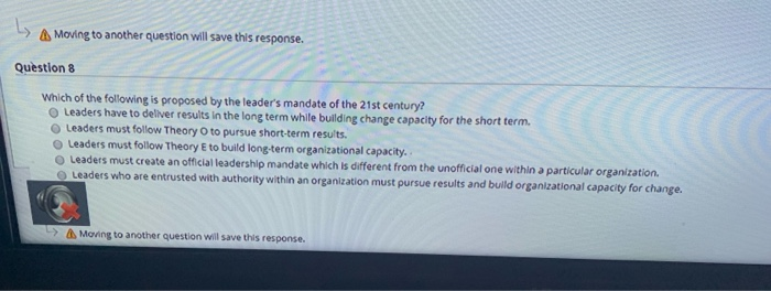 A Moving to another question will save this