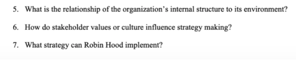 Class Case - Robin Hood Case Objectives 1. To