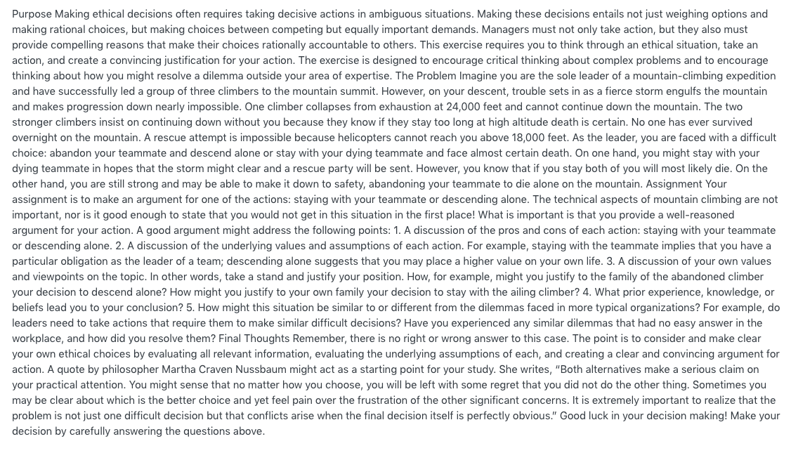 Purpose Making ethical decisions often requires
