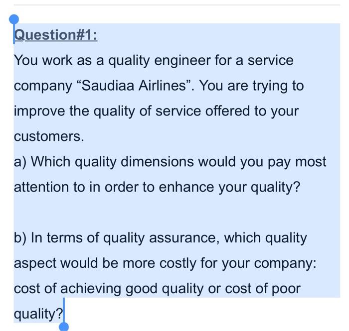 please answere Quickly Question#1: You work as a